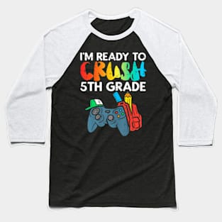 To 5th Grade Fifth Video Gamer Back School Baseball T-Shirt